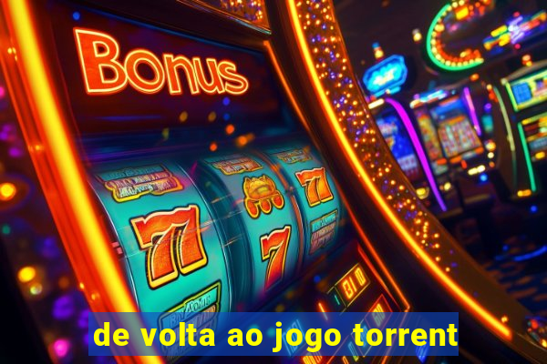 de volta ao jogo torrent